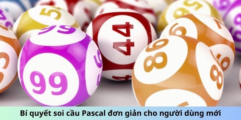Soi Cầu Pascal - Kỹ Thuật Dự Đoán Cực Đỉnh Cho Lô Đề 2 Bí quyết soi cầu Pascal đơn giản cho người dùng mới