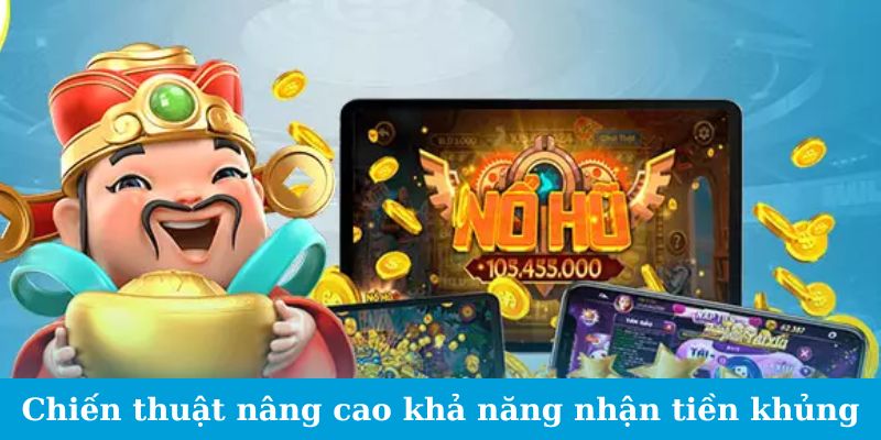Fa Chai Nổ Hũ - Ngập Tràn Pháo Hoa, Rực Rỡ Giải Thưởng 3 Chiến thuật nâng cao khả năng nhận tiền khủng