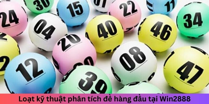 Soi Cầu 3 Miền Win2888 - Cách Tìm Cầu Vàng Từ Cao Thủ 3 Loạt kỹ thuật phân tích đề hàng đầu tại Win2888