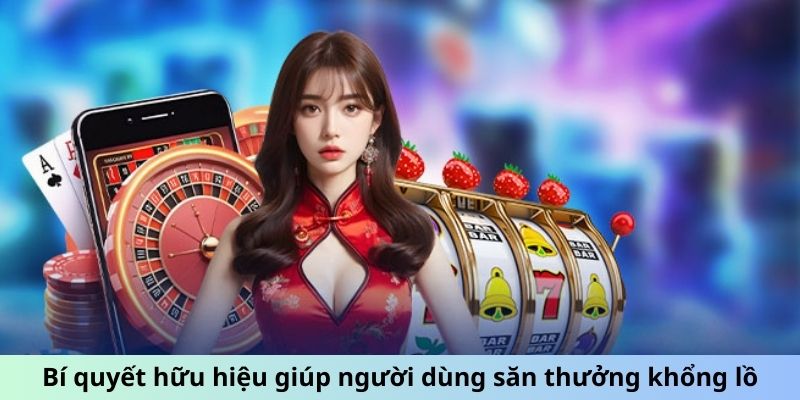 Sảnh AE Sexy - Phong Cách Chơi Mới, Hấp Dẫn Khó Cưỡng 3 Bí quyết hữu hiệu giúp người dùng săn thưởng khổng lồ