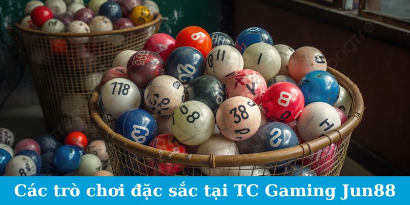 TC Gaming Xổ Số - Đánh Bại Tỷ Lệ, Giành Lấy Chiến Thắng 2 Các trò chơi đặc sắc tại TC Jun88