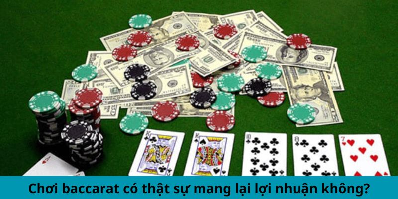 Làm Giàu Từ Baccarat - Cược Thông Minh, Lợi Nhuận Khủng 2 Chơi Baccarat có thật sự mang lại lợi nhuận không?