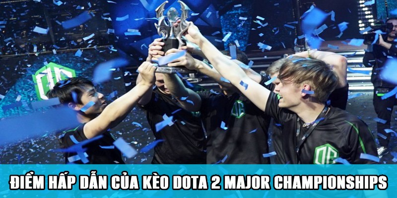 Cá Cược Dota 2 Major Championships Cuốn Hút Trên Jun88 2 Điểm hấp dẫn khi bắt kèo Dota 2 trong giải Major Championships