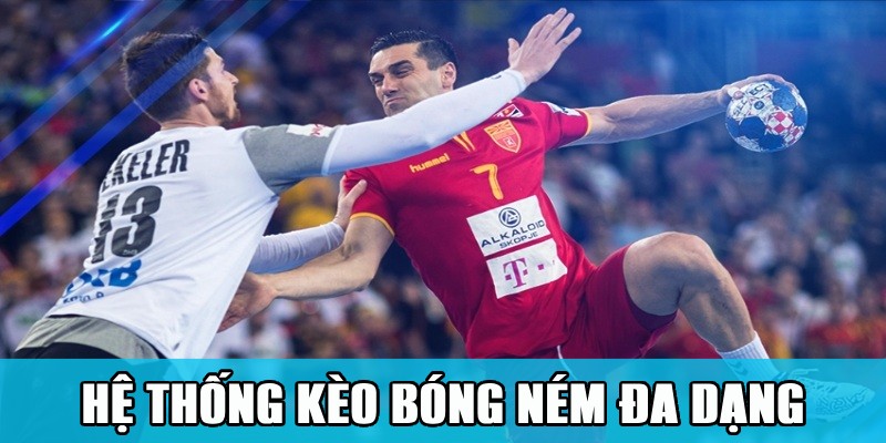 Cá Cược Bóng Ném European Men’s Handball Championship Thú Vị 2 Hệ thống kèo bóng ném đa dạng dễ chơi