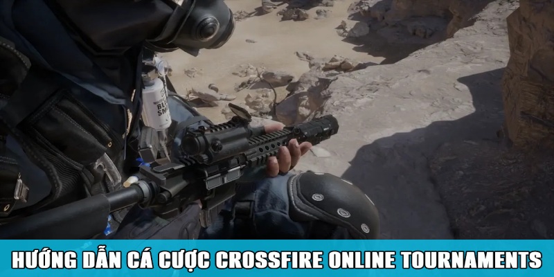 Cá cược Crossfire Online Tournaments Cực Chất Tại Jun88 3 Hướng dẫn cược Crossfire Online Tournaments tại nhà cái Jun88