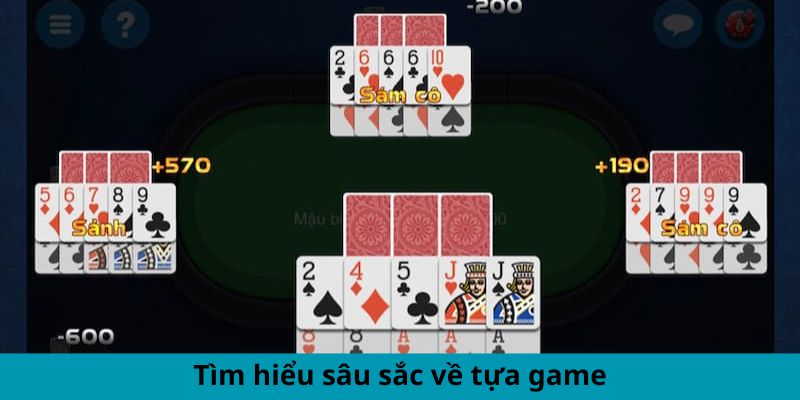 Mậu Binh - Khám Phá Chiến Thuật Thắng Lợi Trong Tầm Tay 1 Tìm hiểu sâu sắc về tựa game